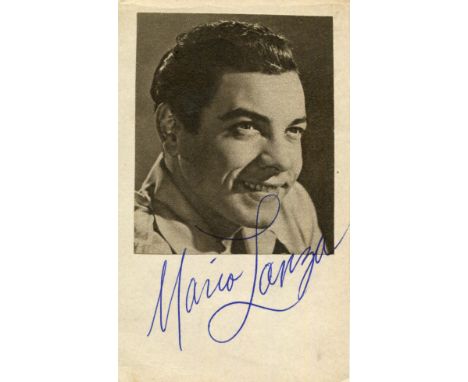 LANZA MARIO: (1921-1959) Italian-American tenor and actor. A scarce vintage blue ink signature ('Mario Lanza') on a plain pos