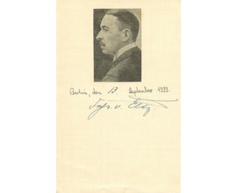 ELTZ-RUBENACH PAUL VON: (1875-1943) German politician who served as Reich Postal Minister 1932-37 and Reich Minister of Trans