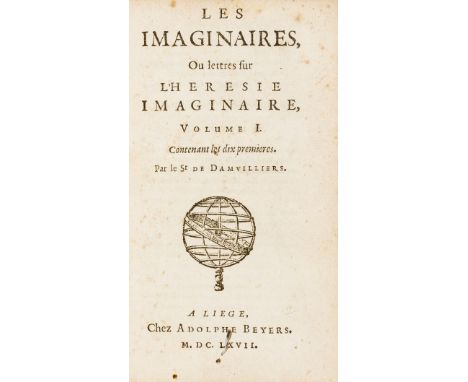 Elzevier.- French Literature.- Nicol (Pierre) Les Imaginaires ou lettres sur l'Hérésie Imaginaire [and Les Visionnaires ou se