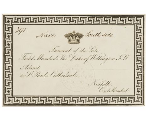 Wellington (Arthur Wellesley, first Duke of, army officer and prime minister, 1769-1852) Admittance ticket to St. Paul's Cath