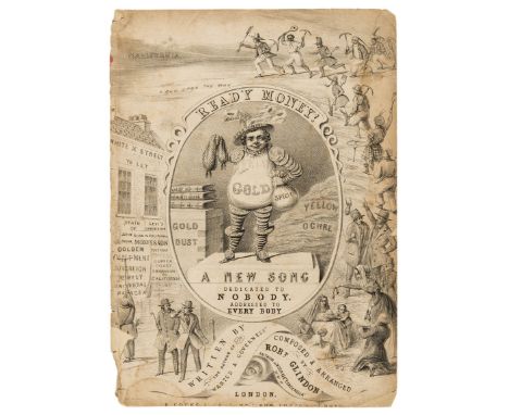 California Gold Rush.- Ready Money! A New Song dedicated to Nobody, addressed to Every Body, illustrated sheet music cover, l