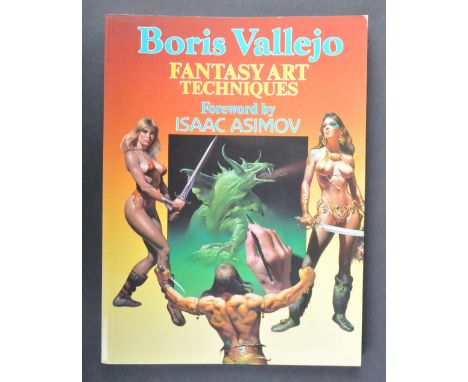 Estate of Dave Prowse - Boris Vallejo (Artist) - ' Fantasy Art Techniques ' - unique autographed edition of the book, dedicat