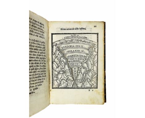 GIAMBULLARI, Pier Francesco. De’l sito, forma, & misure, dello inferno di Dante. Firenze, Neri Dortelata, 15448vo; 150x95 mm.
