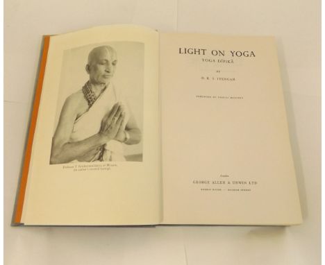 BELLUR KRISHNAMACHAR SUNDARARAGA IYENGAR: LIGHT ON YOGA, L, 1965, 1st edn, sigd and inscr, orig cl 