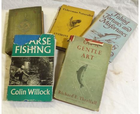 COLIN WILLOCK: COARSE FISHING, 1955 1st edn, orig cl gt ,d/w (tatty) + G D LUARD: FISHING FORTUNES AND MISFORTUNES, 1942, 1st