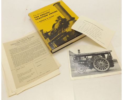 RONALD HARRY CLARK: THE DEVELOPMENT OF THE ENGLISH TRACTION ENGINE, Norwich, Goose & Son Ltd, [1960], 1st edn, monochrome pho