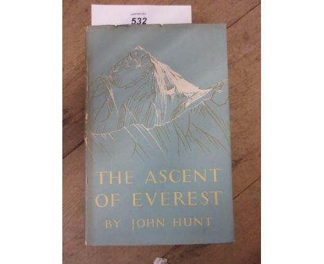 One volume ' The Ascent of Everest ' by Sir John Hunt, First Edition 1953, blue cloth bound with original dust jacket
