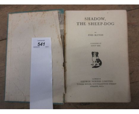 Enid Blyton, one volume, ' Shadow the Sheepdog ', First Edition, 1942, published by George Newnes (damage to cover, spine and
