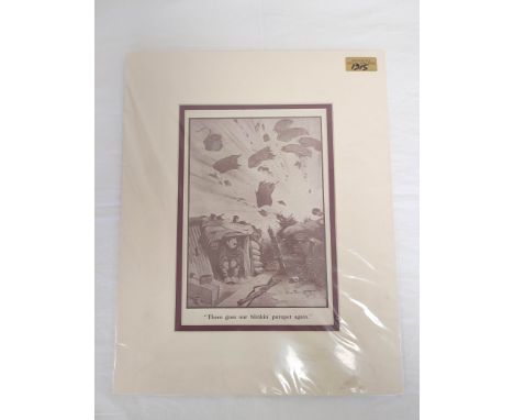 WW1. Bruce Bairnsfather (1887-1959). Original 1915 print entitled "There Goes Our Blinkin Parapet Again" 17.5cm x 26cm.&nbsp;