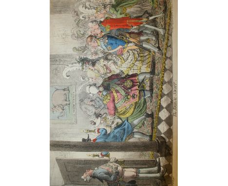 JAMES GILLRAY (1756-1815) THE BRIDAL NIGHT Etching with hand colouring, published by H. Humphrey, 1797 28.5 x 44cm.; with `Th