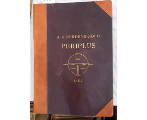 Nordenskiold, A E "Periplus, an essay on the early history charts and sailing directions, translated from the Swedish origina