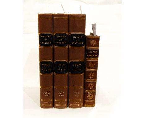 Omerod, George "The History of the County Palatine and City of Chester..." in three vols, London, Lackington, Hughes, Harding