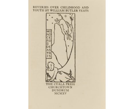 Yeats (William Butler) Reveries Over Childhood and Youth, 2 vol., including portfolio of plates, first edition, number 84 of 