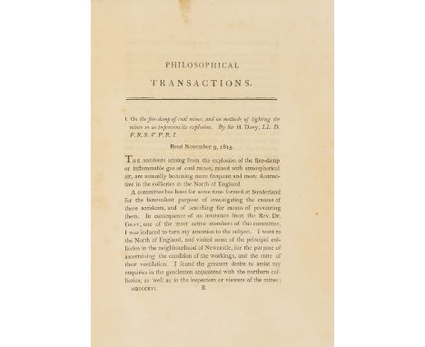 Davy (Sir Humphry) I. On the fire-damp of coal mines, and on methods of lighting the mines so as to prevent its explosion, No