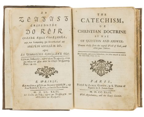 Ireland.- Gaelic type.- [Dunlevy (Andrew)] The Catechism, or Christian Doctrine by Way of Question and Answer, text in Englis