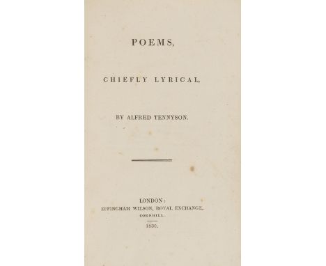 Tennyson (Alfred, Lord) Poems, Chiefly Lyrical, first edition, first issue, with p.91 misnumbered 19 and with "carcanet" corr