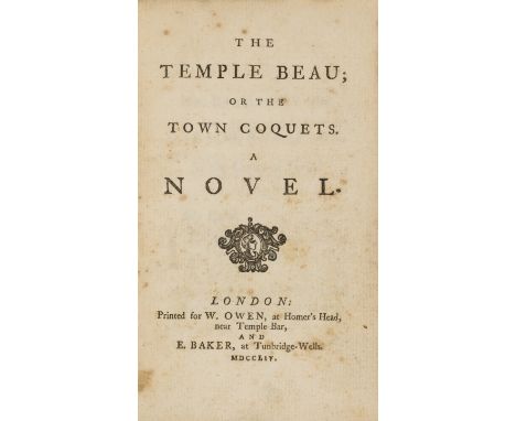 Novel.- Perry (William, sometimes attributed to) The Temple Beau; or the Town Coquets. A Novel, first edition, woodcut device