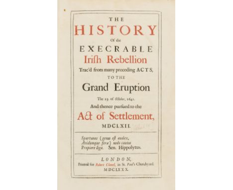 Ireland.- [Borlase (Edmund)] The History of the Execrable Irish Rebellion, title in red and black, errata leaf at end, lacks 