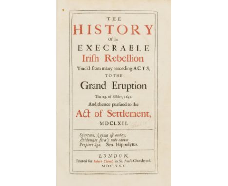 Ireland.- [Borlase (Edmund)] The History of the Execrable Irish Rebellion, title in red and black, errata leaf at end, lacks 