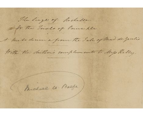 Play.- Balfe (Michael William, composer, 1808-70) The Siege of Rochelle or the Trials of Principle, ?autograph manuscript, pr