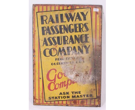 A vintage mid 20th century enamel industrial advertising sign ' Railway Passengers Assurance Company - Good Company - Ask The