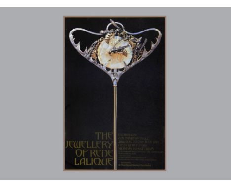 RENE LALIQUE. An exhibition poster 'The Jewellery of Rene Lalique' featuring a Lalique hat pin. Exhibition at Goldsmiths Hall