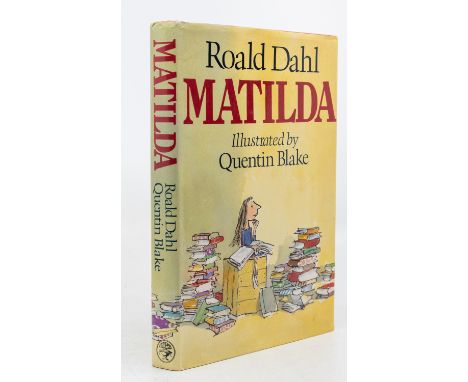 DAHL, Roald. Matilda, first edition, first printing, London: Jonathan Cape, 1988. Octavo, publisher's red imitation cloth let