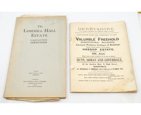 The Losehill Hall Estate Sale, Castleton. 1550 acres, 67 lots of land and dwellings, 24 farms and Tudor residence. Held 25 No