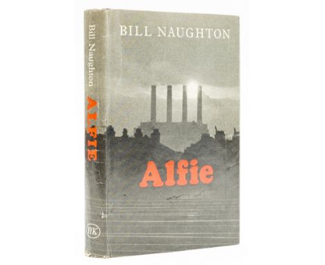 NO RESERVE Naughton (Bill) Alfie, first edition, original boards, dust-jacket, light creasing to spine and joints, spine tail