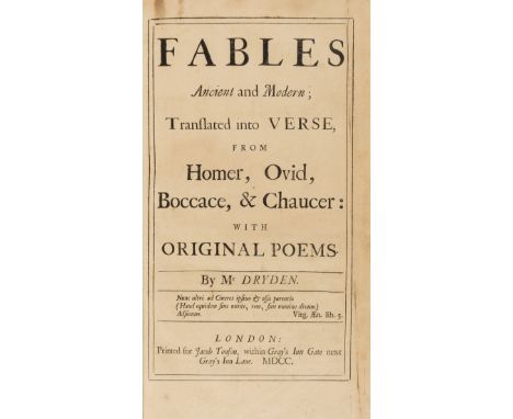 Dryden (John) Fables Ancient and Modern, first edition, half-title, lacking signatures 4D-4N (pp.567-646) at end but with uns