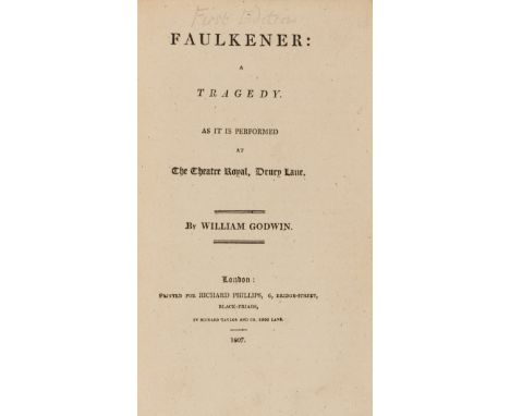 Godwin (William) Faulkener: a Tragedy, first edition, half-title, stab-holes to inner margin, later calf with triple gilt fil