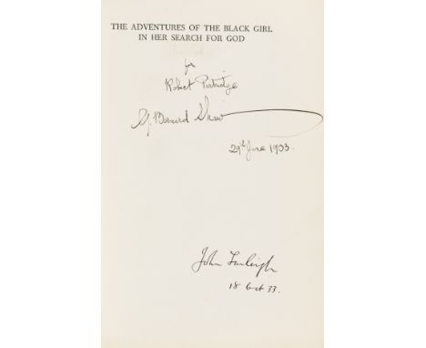 Shaw (George Bernard) The Adventures of the Black Girl in Search for God, first edition, signed presentation inscriptions fro