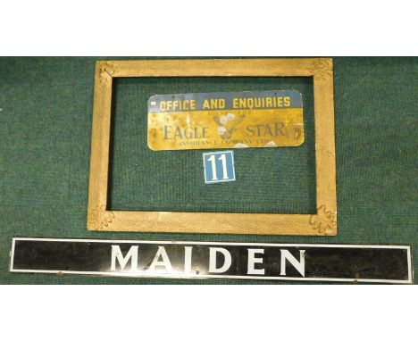 Various enamel type signs etc., to include a street sign from Maiden, an Eagle Star Insurance office plaque etc.