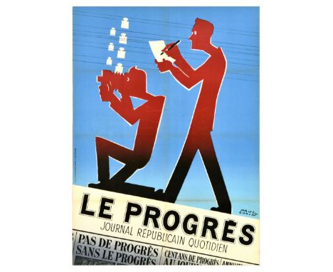 Original vintage advertising poster for Le Progres Journal Republican Quotidien daily Republican magazine featuring an illust