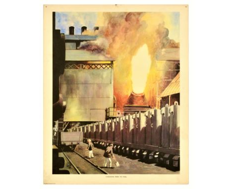 Set of 5 original vintage educational posters from the Macmillan's Geography Pictures series. 1. Changing Iron to Steel - fea