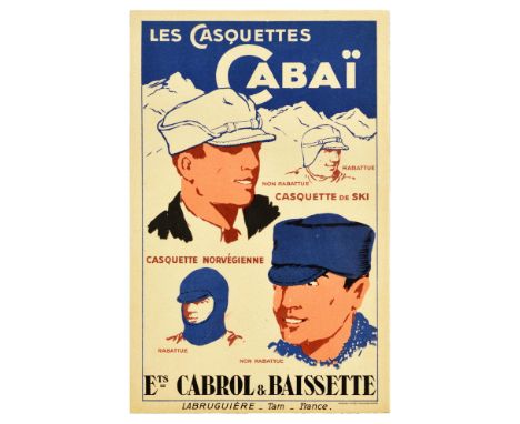 Original vintage advertising poster for Cabrol &amp; Baissette Cabai men's caps Les Casquettes Cabai featuring an illustratio