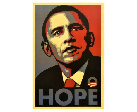 Original American presidential campaign poster - Hope - Featuring a portrait of US President Barack Obama designed by America