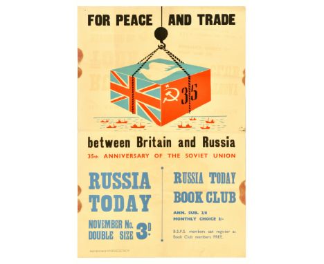 Original vintage propaganda poster For peace and trade between Britain and Russia 35th Anniversary of the Soviet Union - Russ