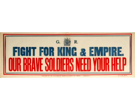 Original vintage World War One recruitment poster encouraging men to enlist in the army: "Fight for King &amp; Empire - Our b