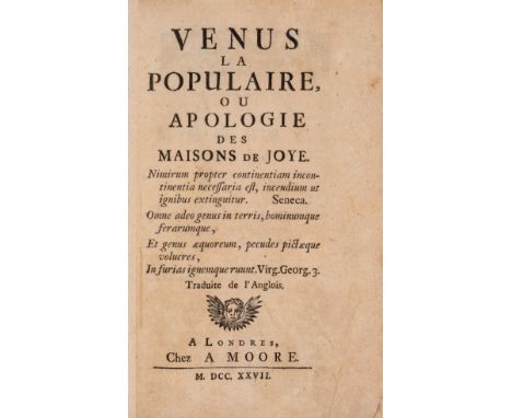 Brothels.- [Mandeville (Bernard)] Venus la Populaire, or Apologie des Maisons de Joye, first edition in French, wood-engraved