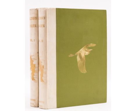Angling.- Walton (Izaak) The Complete Angler, 2 vol., tercentenary edition, one of 350 copies, additional engraved title and 