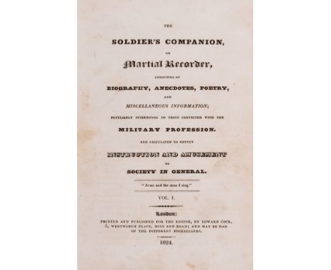 Military.- The Soldier's companion or martial recorder, consisting of biography, anecdotes, poetry, and miscellaneous informa