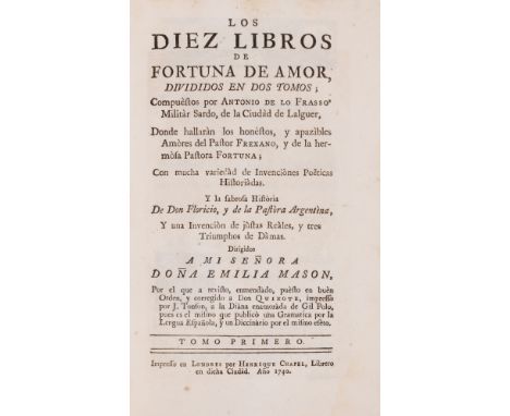 Frasso (Antonio de lo) Los Diez Libros de Fortuna de Amor, 2 vol., second edition, engraved portrait frontispiece, 8 engraved