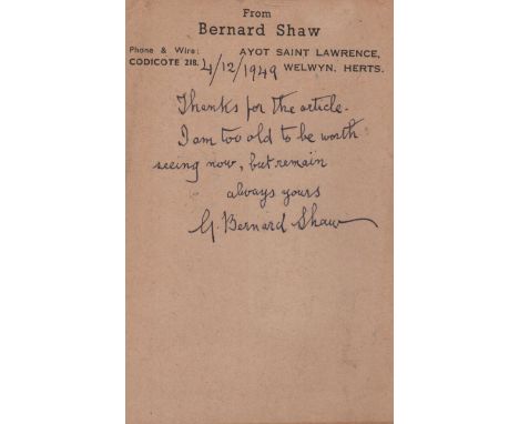 SHAW GEORGE BERNARD: (1856-1950) Irish Playwright, Nobel Prize winner for Literature, 1925. Brief A.L.S., G. Bernard Shaw, on