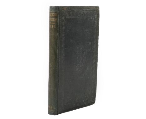 King (Dr. [Richard]) The Franklin Expedition from First to Last, John Churchill, 1855, presentation inscription signed by the