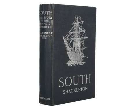 Shackleton (Ernest, Sir) South, The Story of Shackleton's Last Expedition, 1914-1917, Heinemann, 1919, first edition, colour 