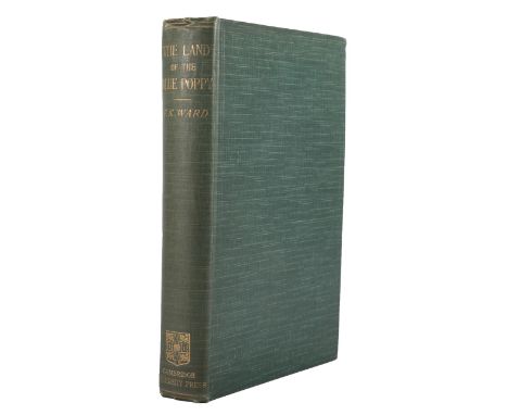 Ward (F. Kingdon) The Land of the Blue Poppy, Travels of a Naturalist in Eastern Tibet, Cambridge; University Press, 1913, fi