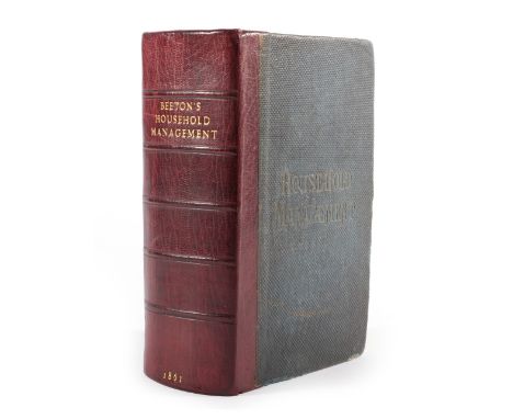 Beeton (Isabella) The Book of Household Management ...,  S.O. Beeton, 1861, first edition, second issue with 248 Strand addre