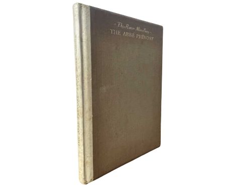HELEN WADDELL: THE ABBE PREVOST, London, Constable and Company, 1933. Limited edition number 333 of 750 copies, inscribed by 