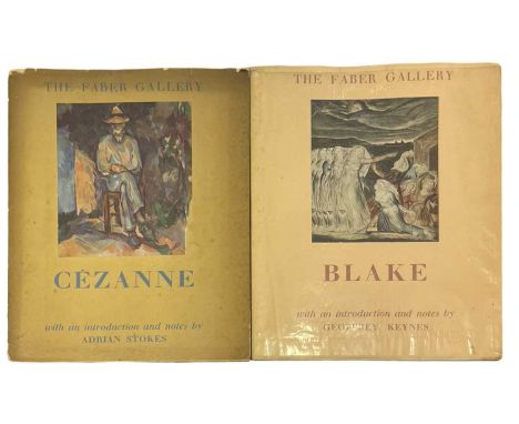 THE FABER GALLERY: 2 Titles: [WILLIAM] BLAKE, with an introduction and notes by Geoffrey Keynes; [Paul] CEZANNE, with an intr